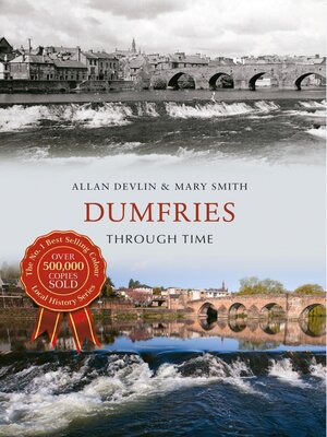cover image of Dumfries Through Time